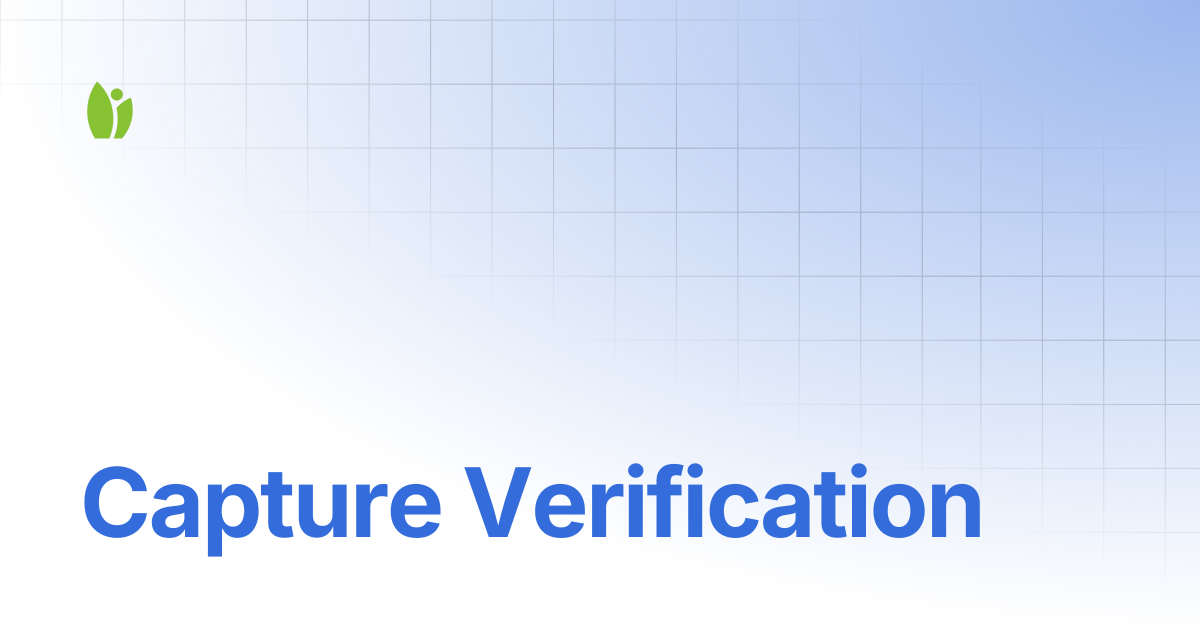 Capture Verification | API / Microservices