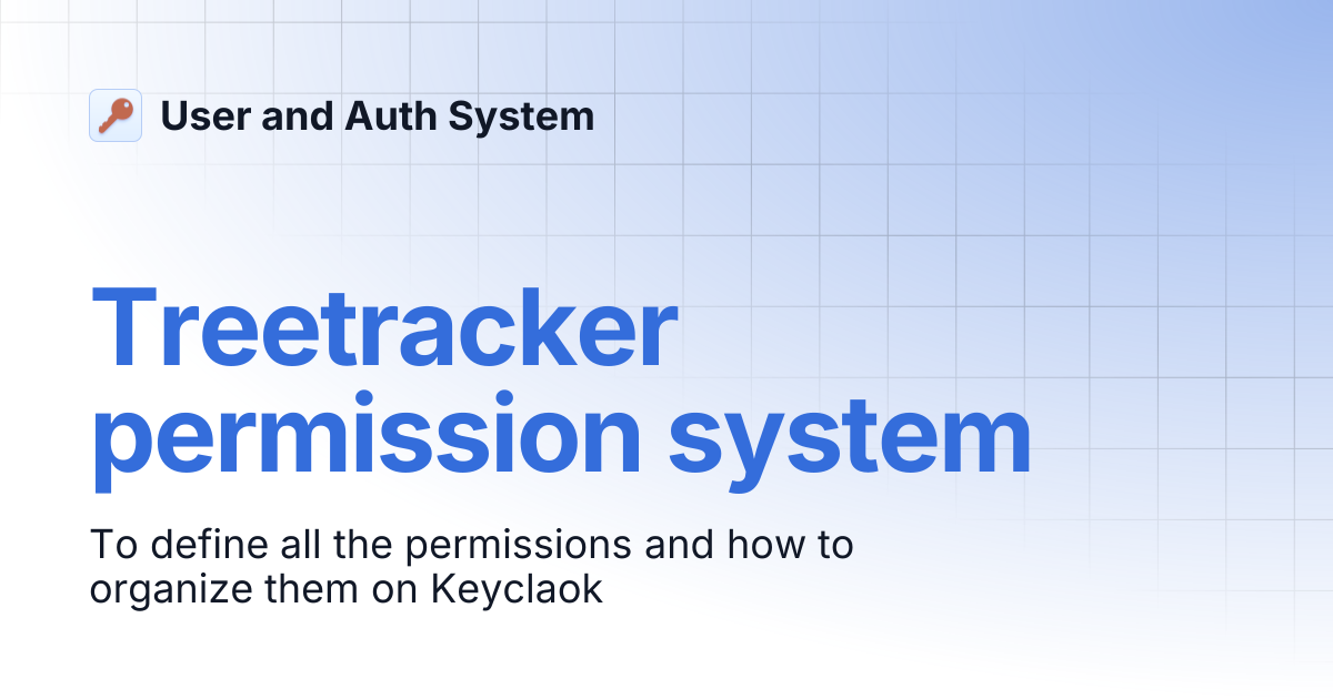 Treetracker permission system | User and Auth System